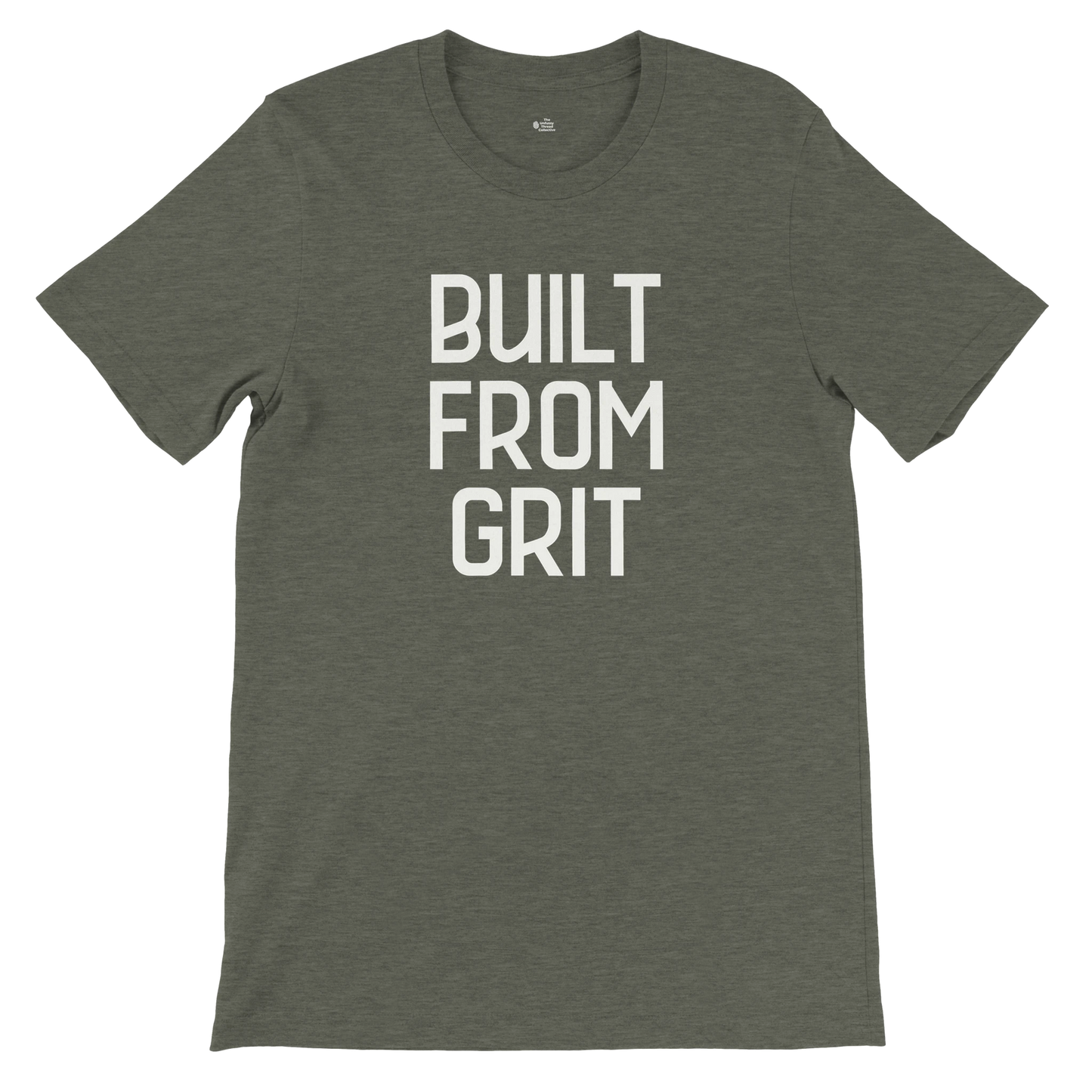 Flat lay of a heather military green t-shirt displaying the phrase "Built From Grit" in large, stacked white text.