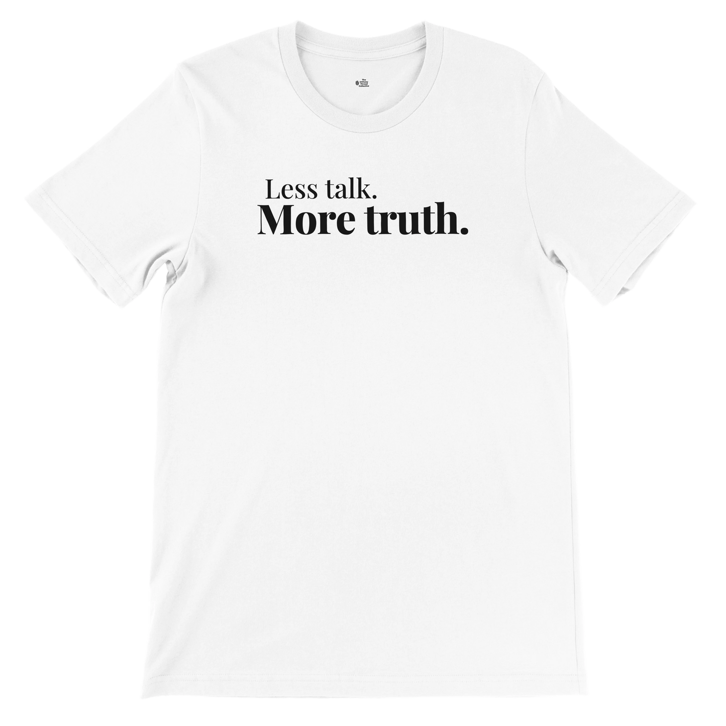 Less Talk. More Truth. – Plainspoken Collection Tee