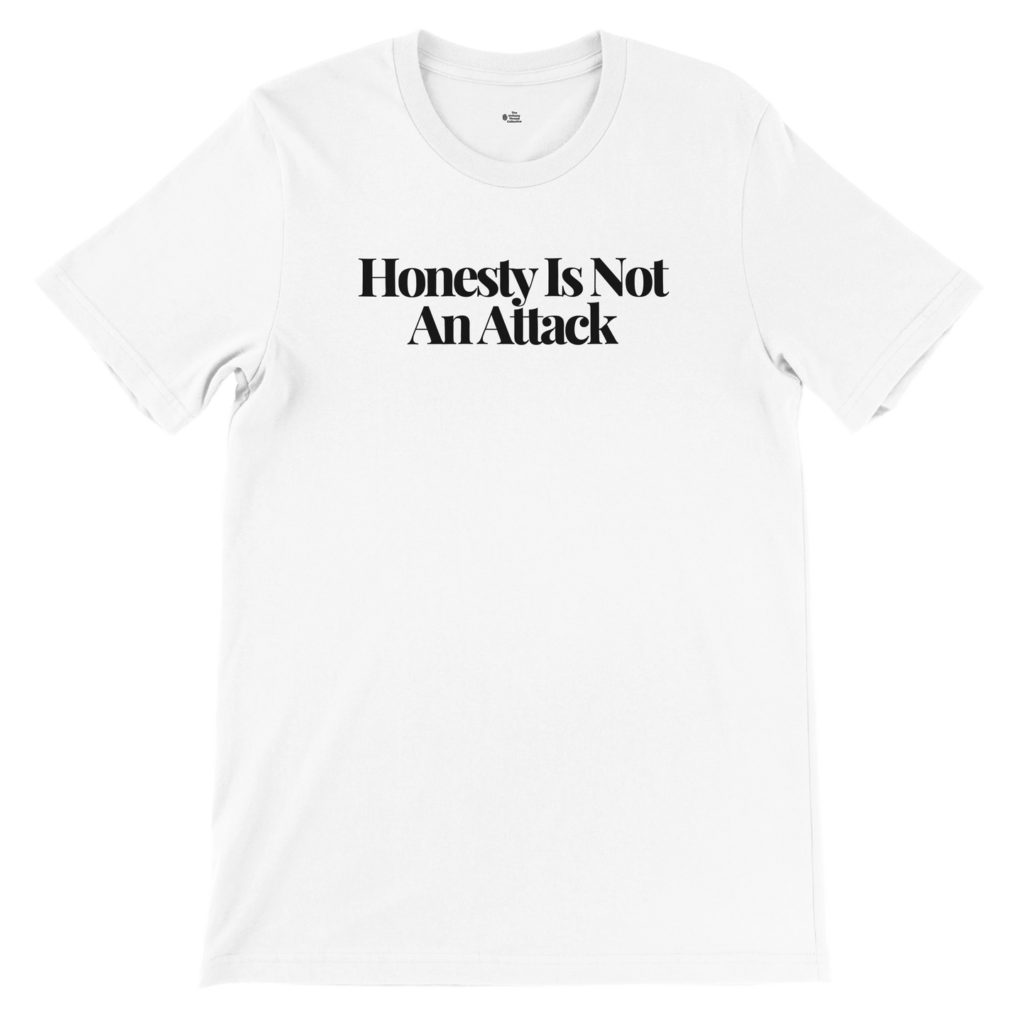 Honesty Is Not an Attack – The Plainspoken Collection Tee