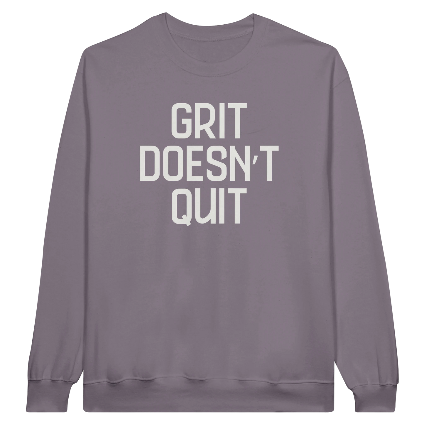 Grit Doesn't Quit midweight fleece crewneck sweatshirt in paragon with bold text design on front.