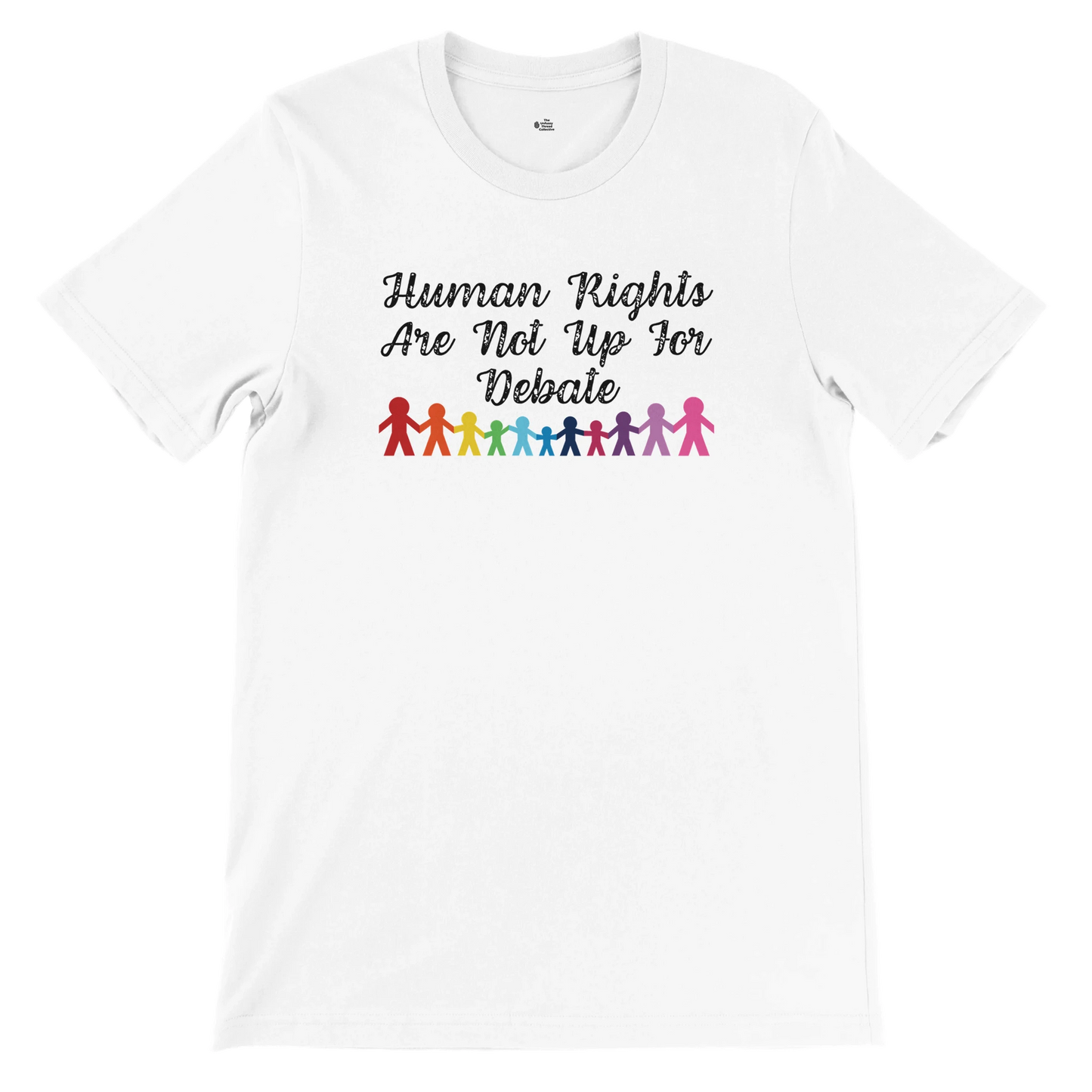 Flat lay of the “Human Rights Are Not Up For Debate” t-shirt in Classic White with rainbow paper doll graphic, front view.