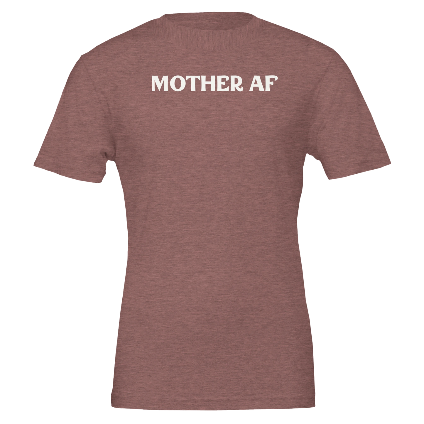 Front view of a heather mauve-colored tee with “Mother AF” printed in white.