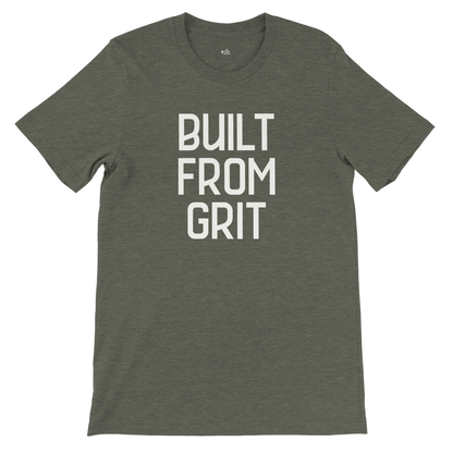 Flat lay of a heather military green t-shirt displaying the phrase "Built From Grit" in large, stacked white text.