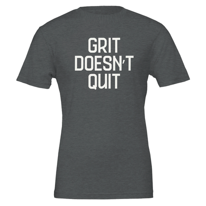 Flatlay of "Grit Doesn't Quit" tee in Heather Dark Grey with bold white type.