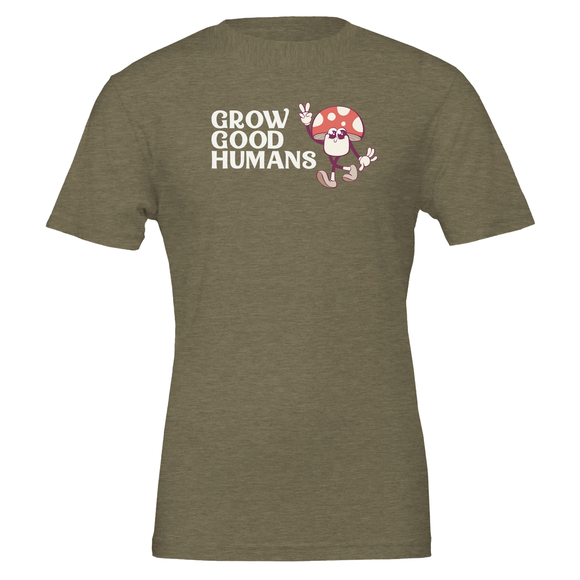 Flat lay of the “Grow Good Humans” t-shirt in Heather Military Green with peace-sign mushroom graphic, front view.