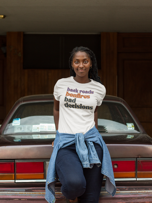 Backroads. Bonfires. Bad Decisions. – Midstream Collection Tee