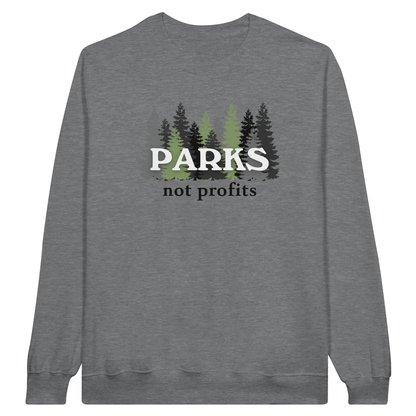 Parks Not Profits midweight fleece crewneck sweatshirt in ring spun sports gray with pine tree design on front.